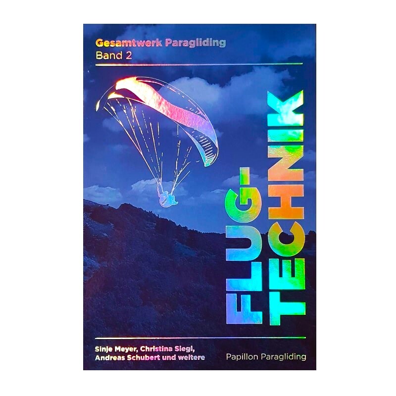 Gesamtwerk Paragliding Band 2 - Flugtechnik Buchcover mit einem Gleitschirmflieger im Himmel, bietet umfassende Informationen zur Flugtechnik des Gleitschirmfliegens.