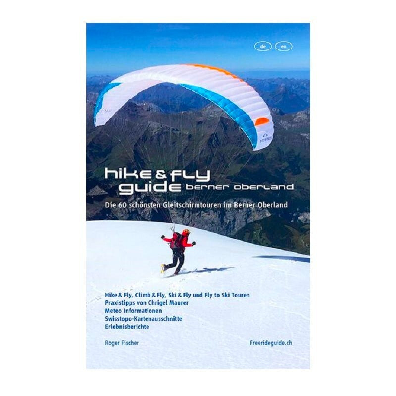 Hike & Fly Guide – Berner Oberland mit Paraglider über schneebedecktem Berg; ideal für Gleitschirm- und Abenteuertouren in der Schweiz.