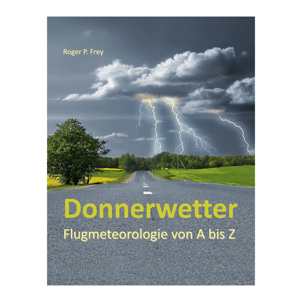 Buchcover von Donnerwetter - Flugmeteorologie von A-Z mit einem Blitz auf einer Straße, ideal für Wetter- und Fluginteressierte im Gleitschirmbereich.